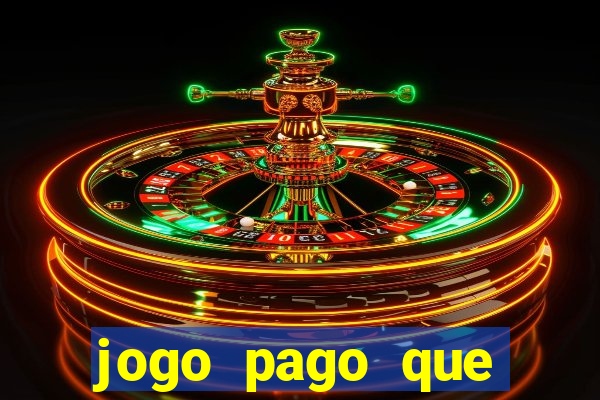 jogo pago que ganha dinheiro